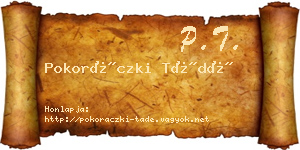 Pokoráczki Tádé névjegykártya